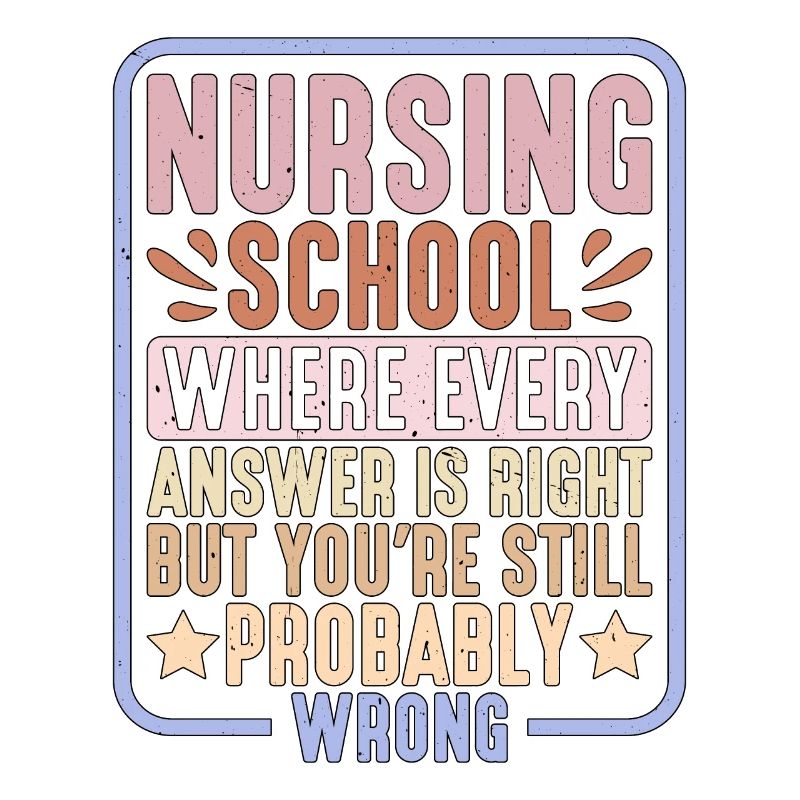 Nursing School Where Every Answer Is Right 2