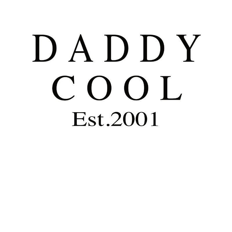 Daddy Cool est 2001
