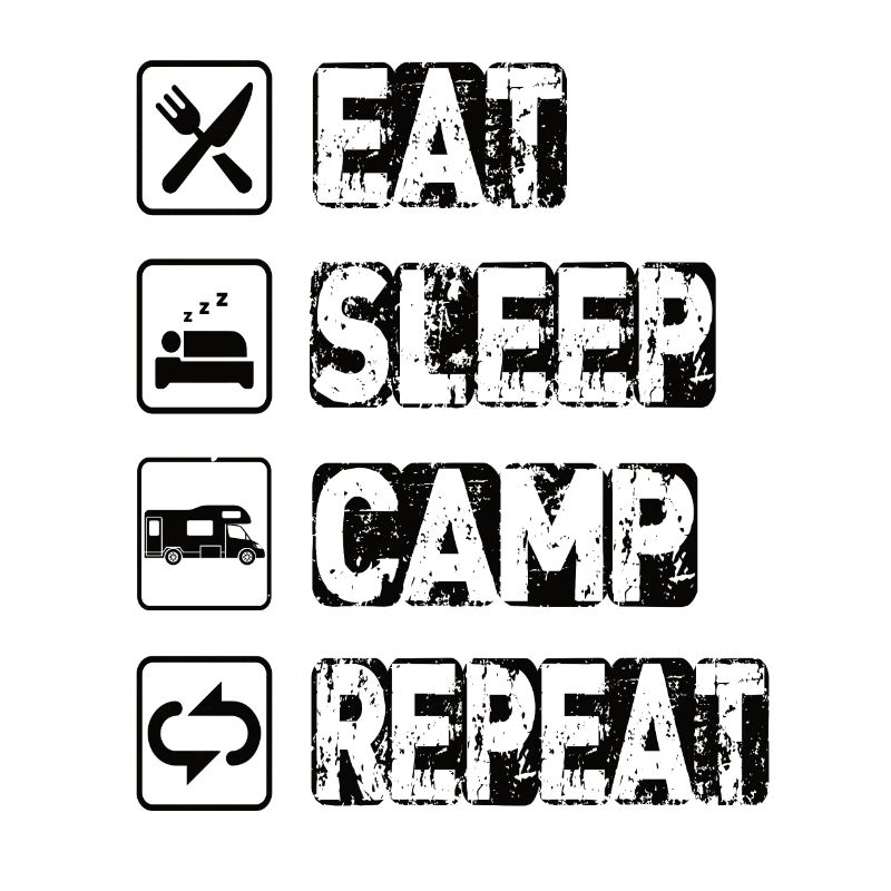 Eat Sleep Camp Repeat