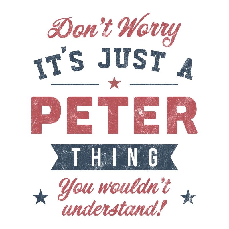 Es ist eine Peter-Sache
