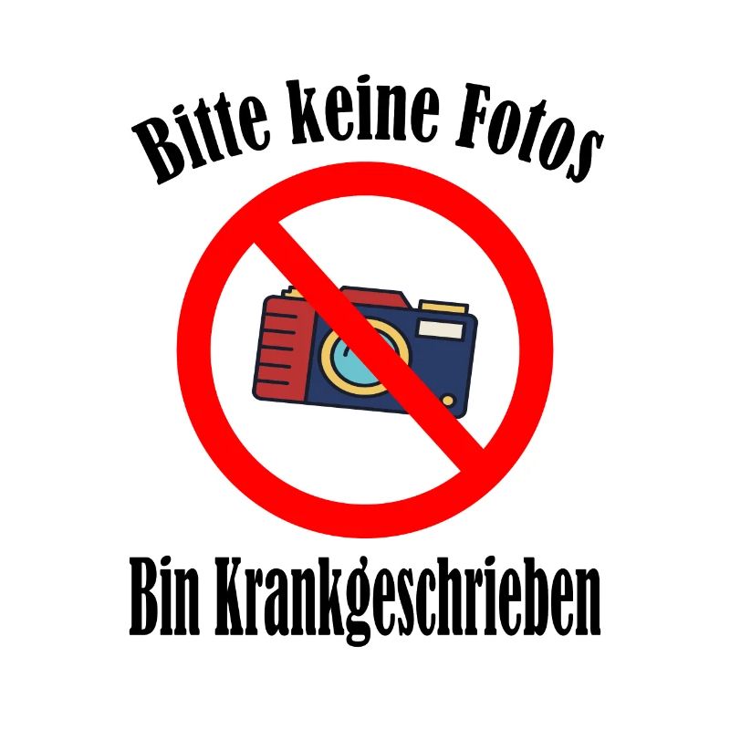 Bin Krankgeschrieben