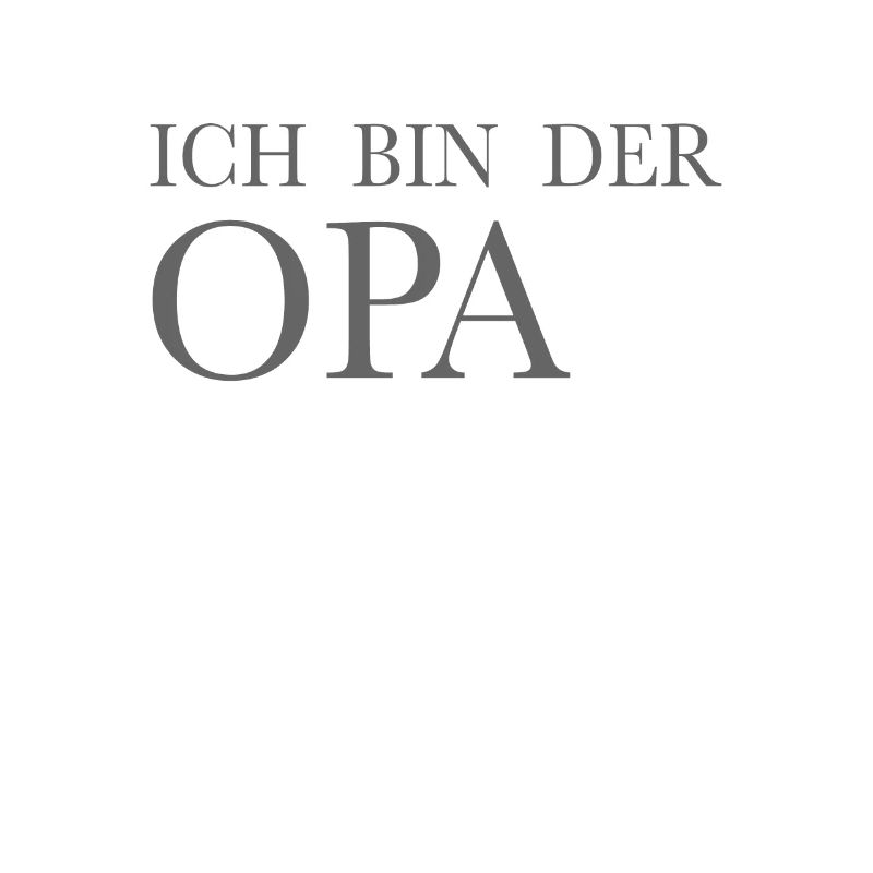 Ich bin der Opa