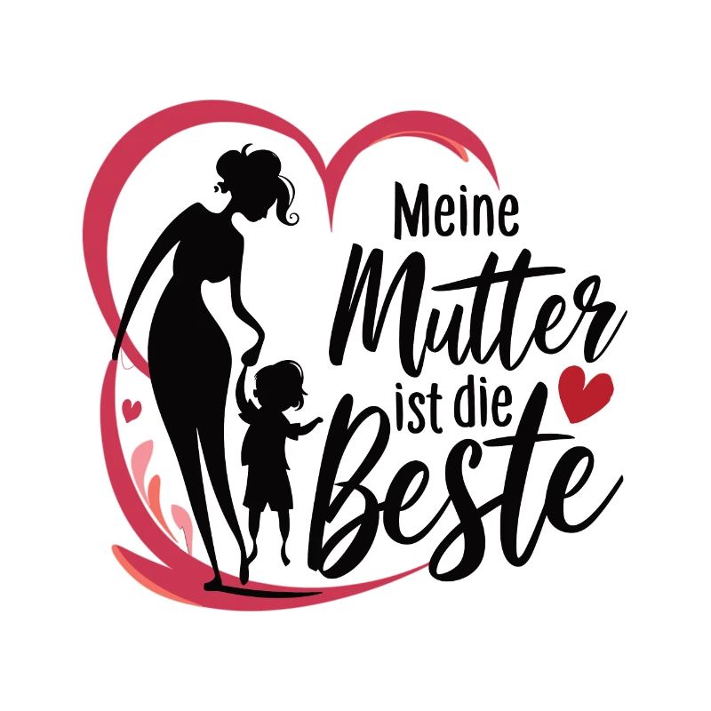 Muttertag Meine mutter ist die beste