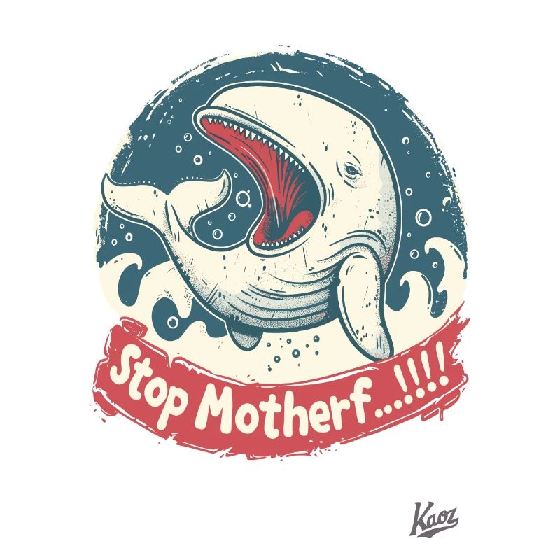 Bedrohte Art: Walfisch, STOP MUTTERF...