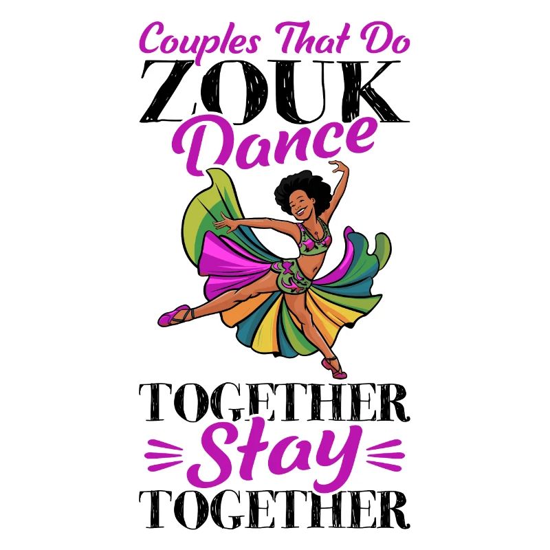 Funny Zouk Dancer Saying