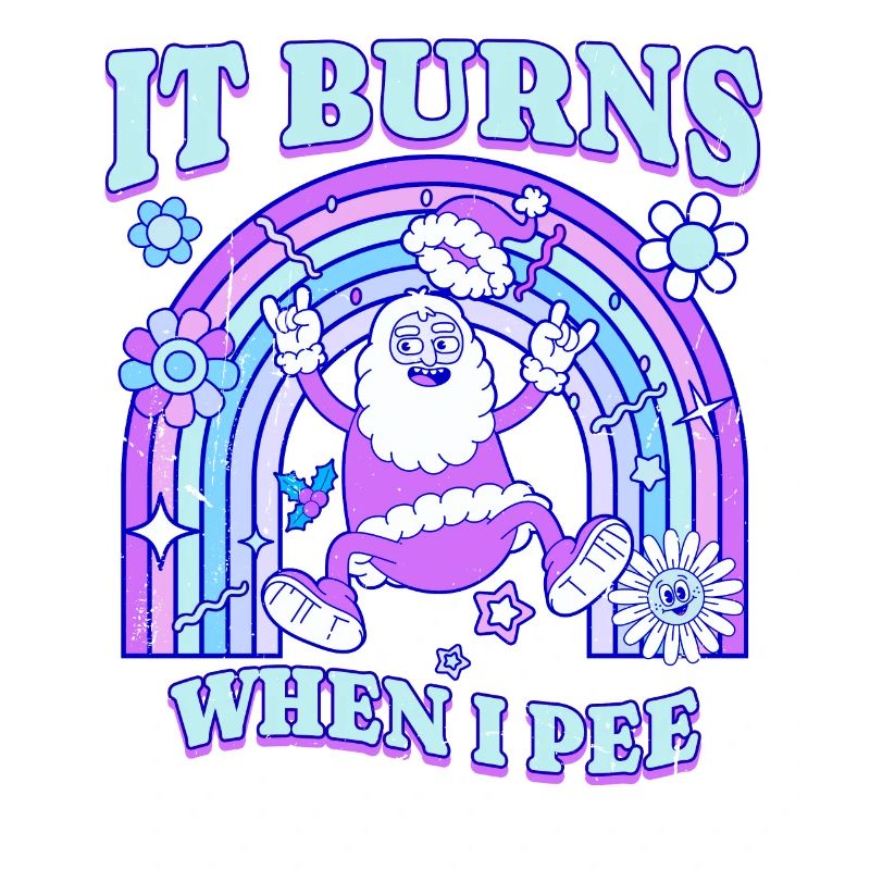 Winter Edition "It Burns when i Pee"! sarcastic