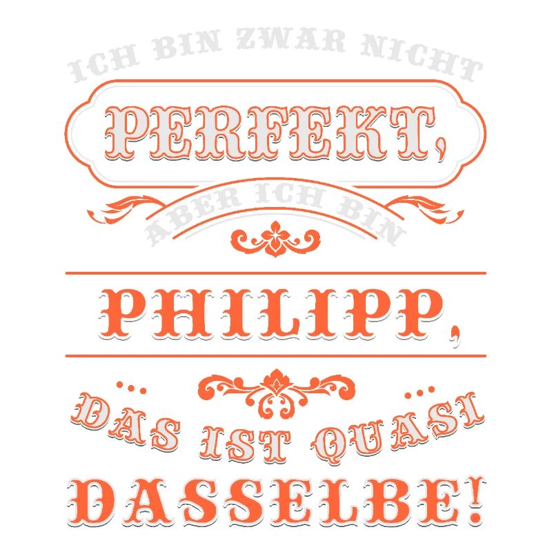 Funny PHILIPP for name day with name name