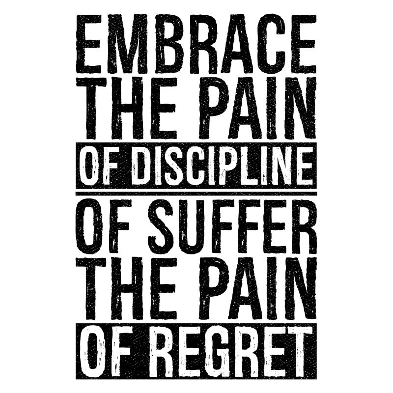 Embrasser la douleur de la discipline Souffrir Douleur Regret
