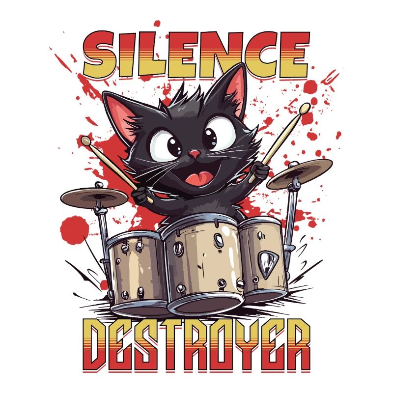 Drums Drums Silence Destroyer Cat Funny