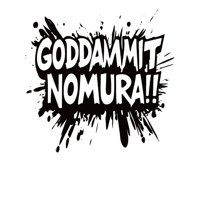 Goddammit Nomura – Splatter Design