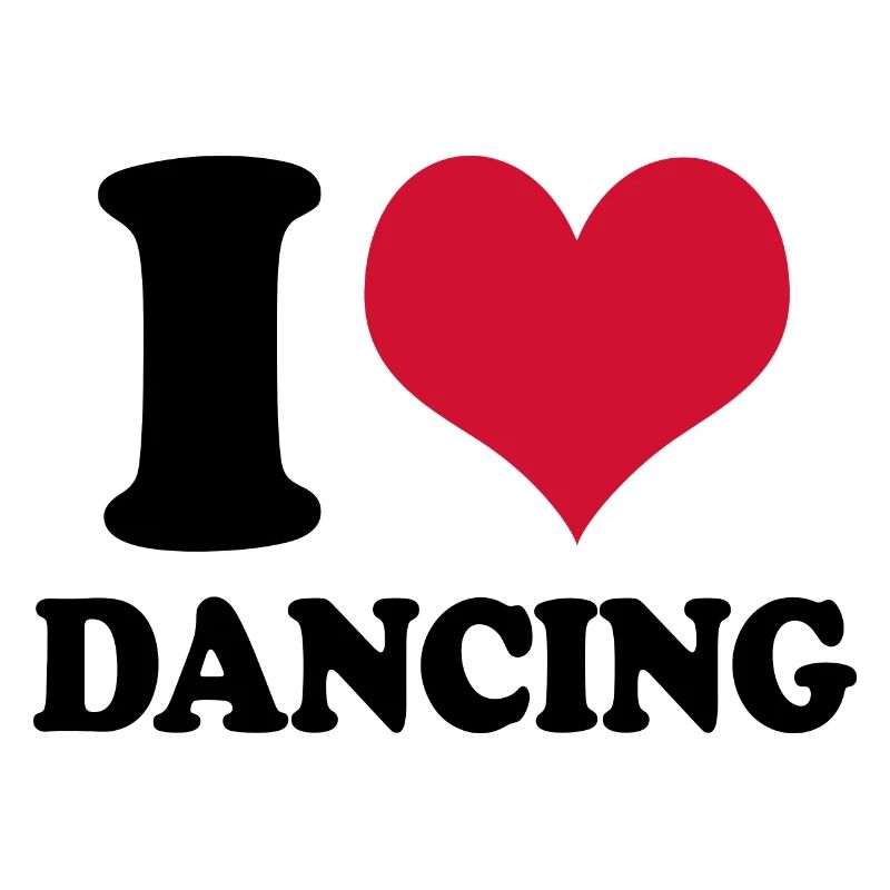 Dancer I Love Dancing Dance
