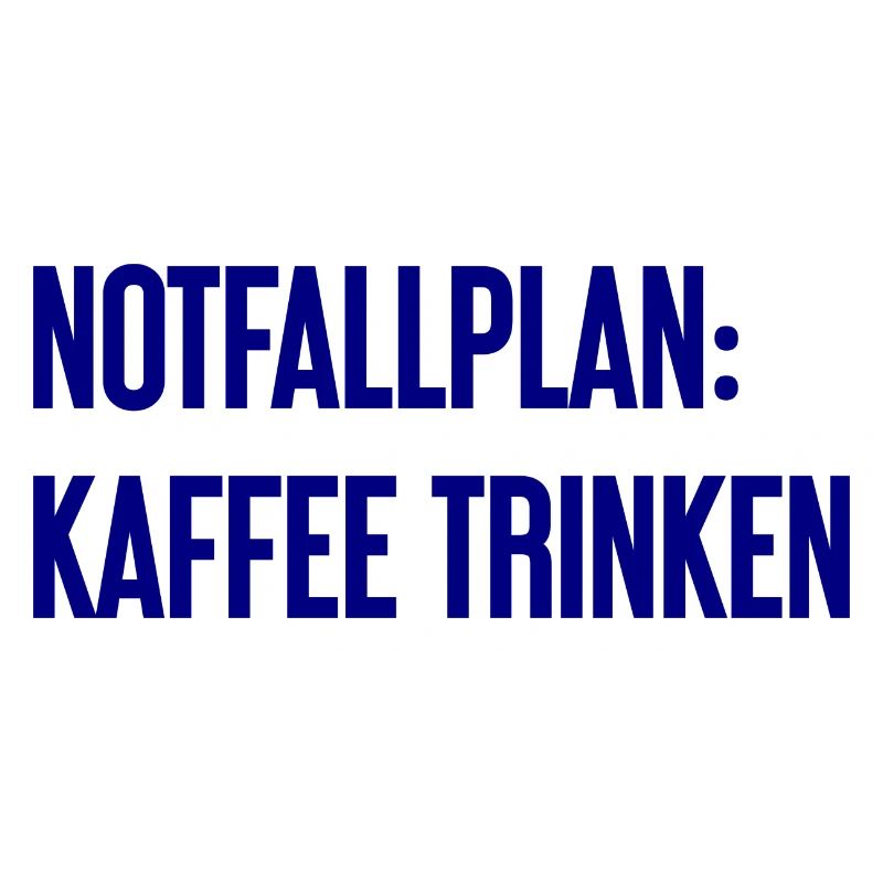 Kaffee-Notfallplan