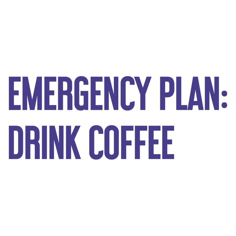 Coffee Contingency Plan