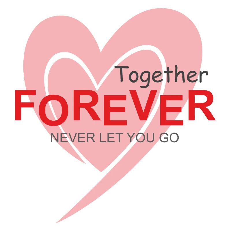 Valentine's gift Together Forever