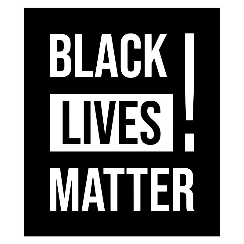 Black Lives Matter !