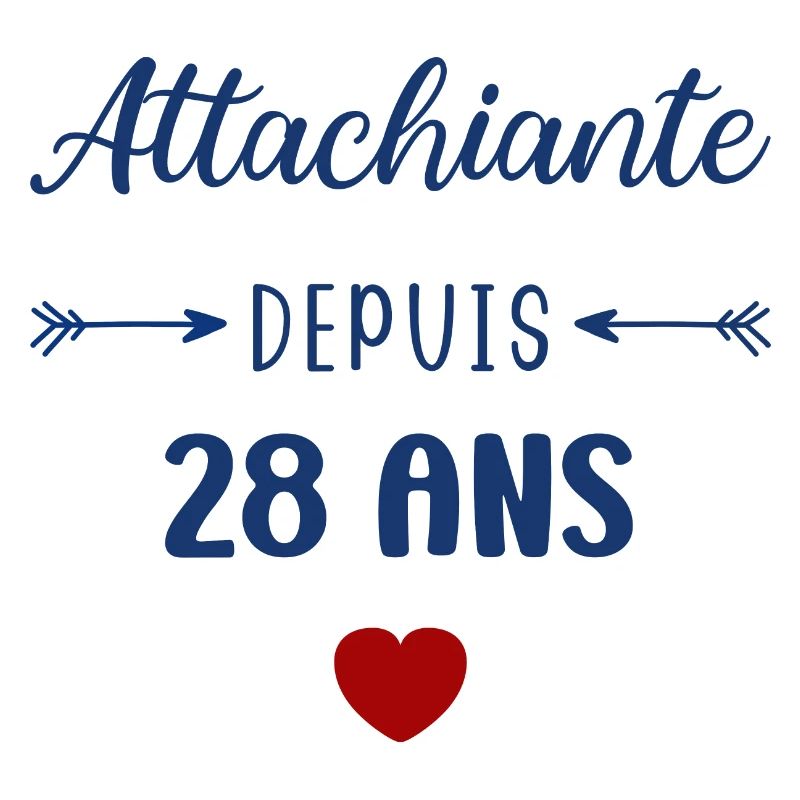 Attachiante depuis 28 ans