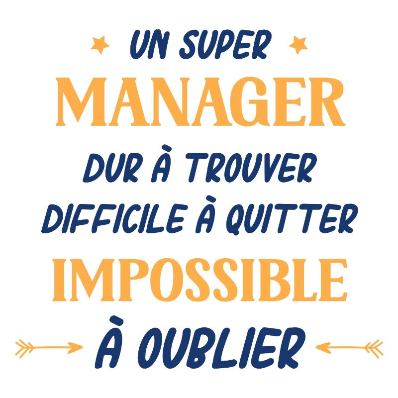 Un super manager dur a trouver difficile a quitter
