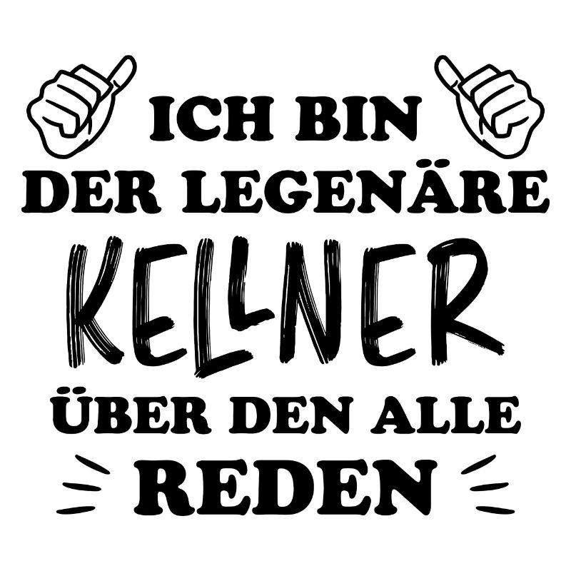 Kellner Lustige Spruch Service Restaurant Geschenk