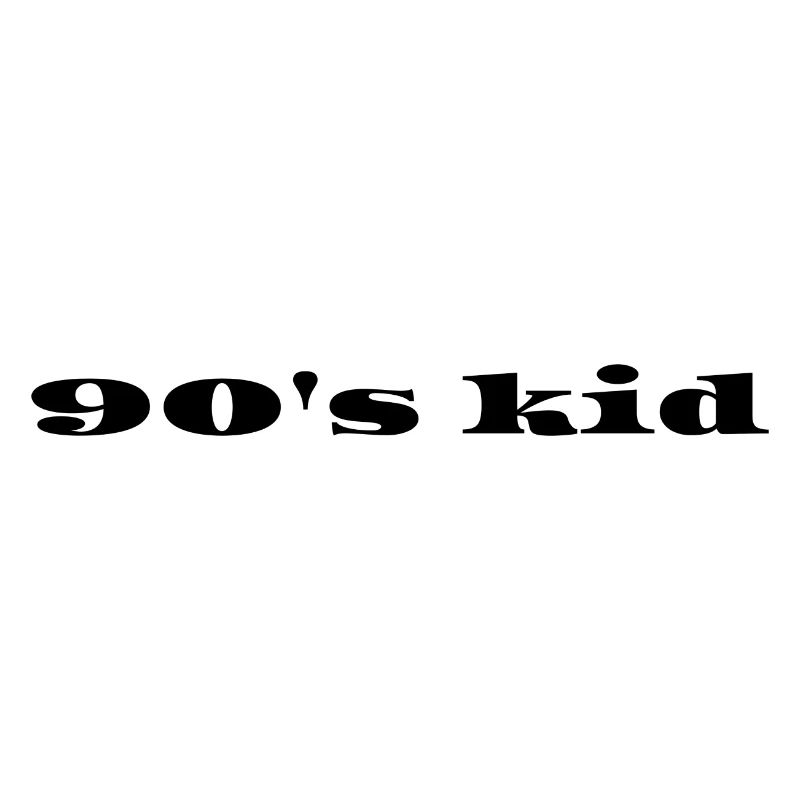 90's kid