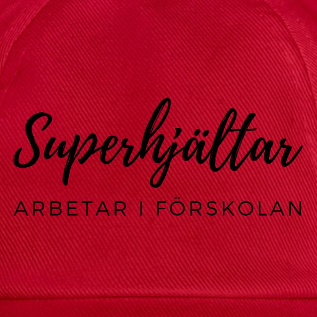 Superhjältar arbetar i förskolan