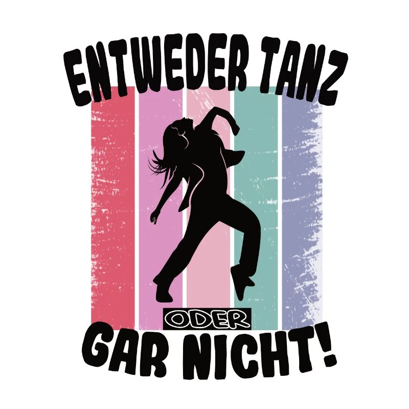 Entweder Tanz oder gar nicht Hip Hop tanzen