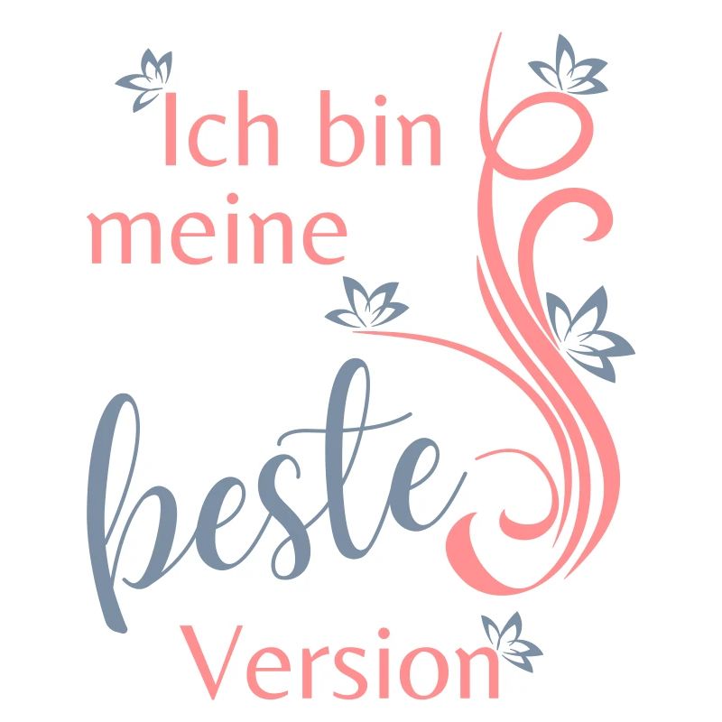 Ich bin meine beste Version