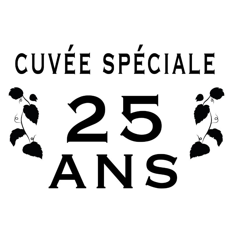 Cuvée spéciale 25 ans