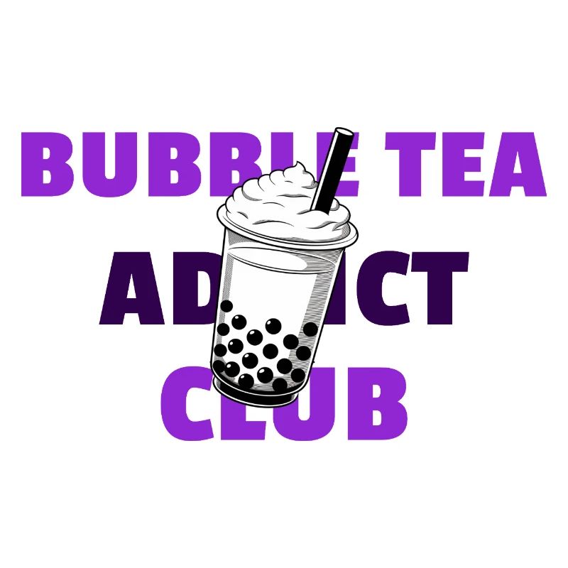 Bubble Tea Addict Club Fun Bubble Tea Design