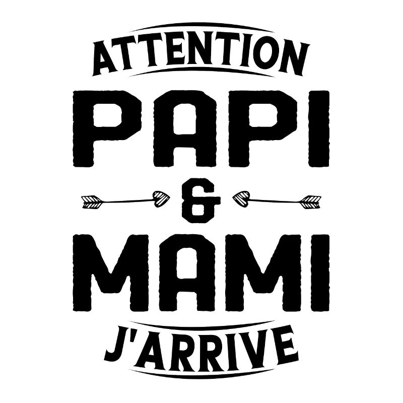 Papi et Mamie j'arrive