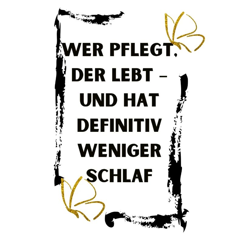 Wer pflegt der lebt