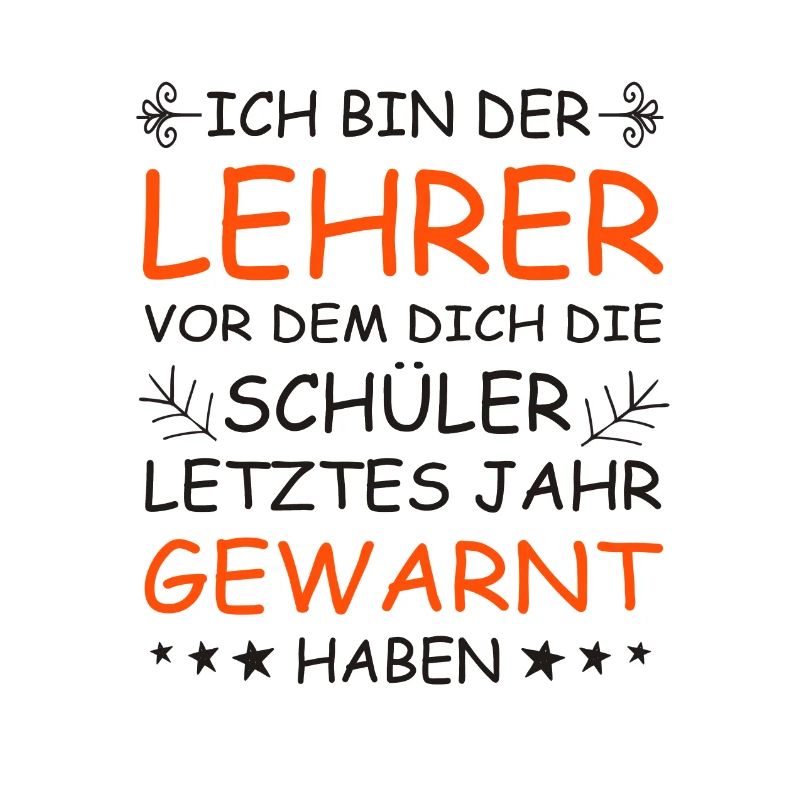Lehrer Spruch