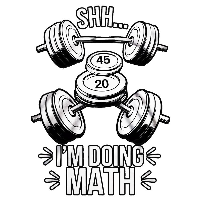Shh... I'm Doing Math - Funny Gym Design