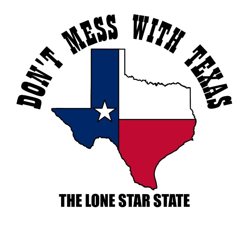 Don't mess with Texas