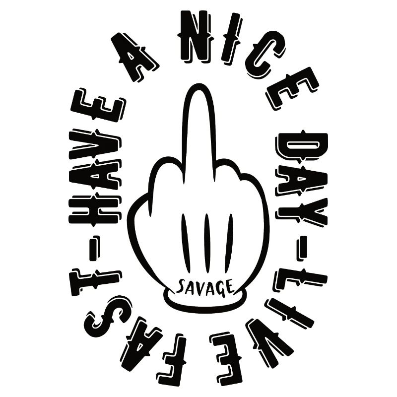 HAVE A NICE DAY