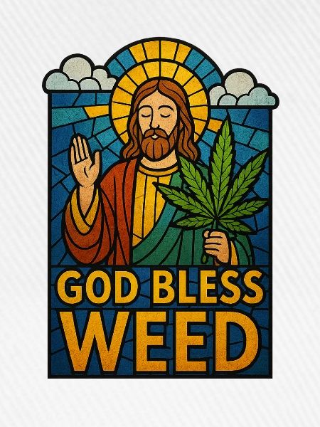 God Bless Weed