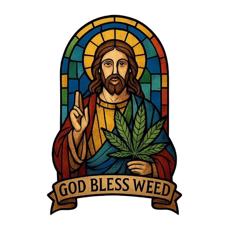 God Bless Weed