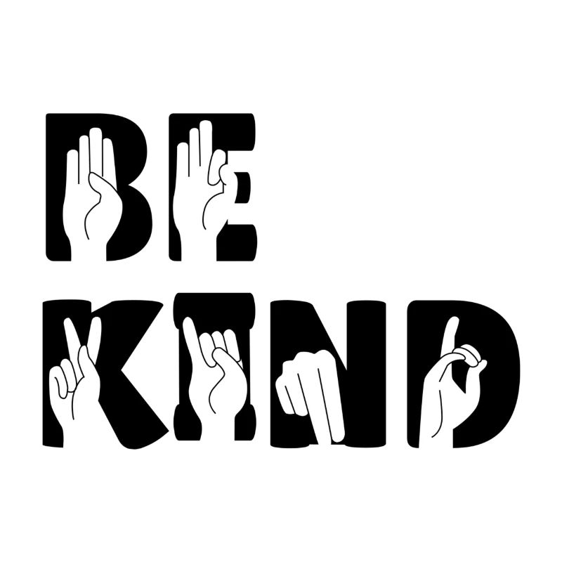 BE KIND - Lormen Gebärdensprache