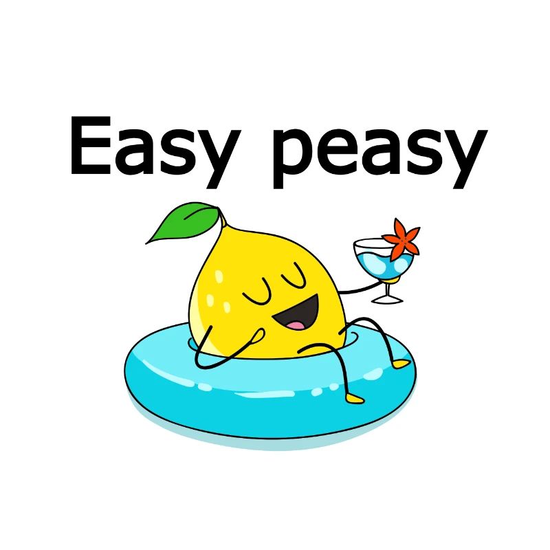 Easy Peasy Lemon Squeezy
