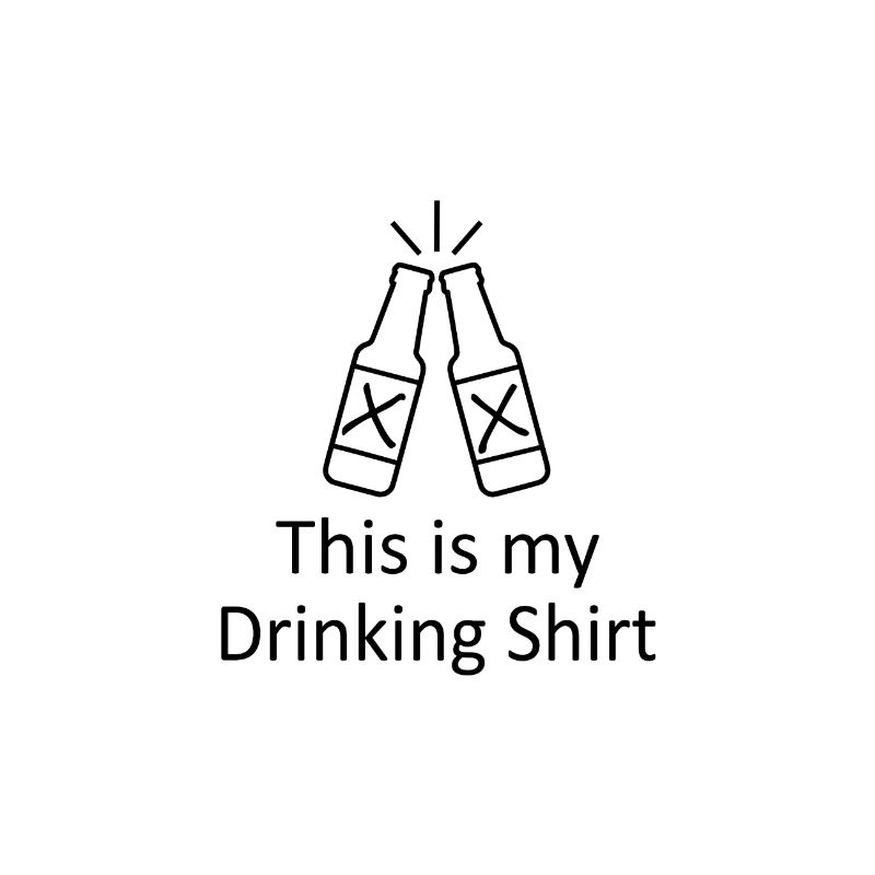This is my Drinking Shirt