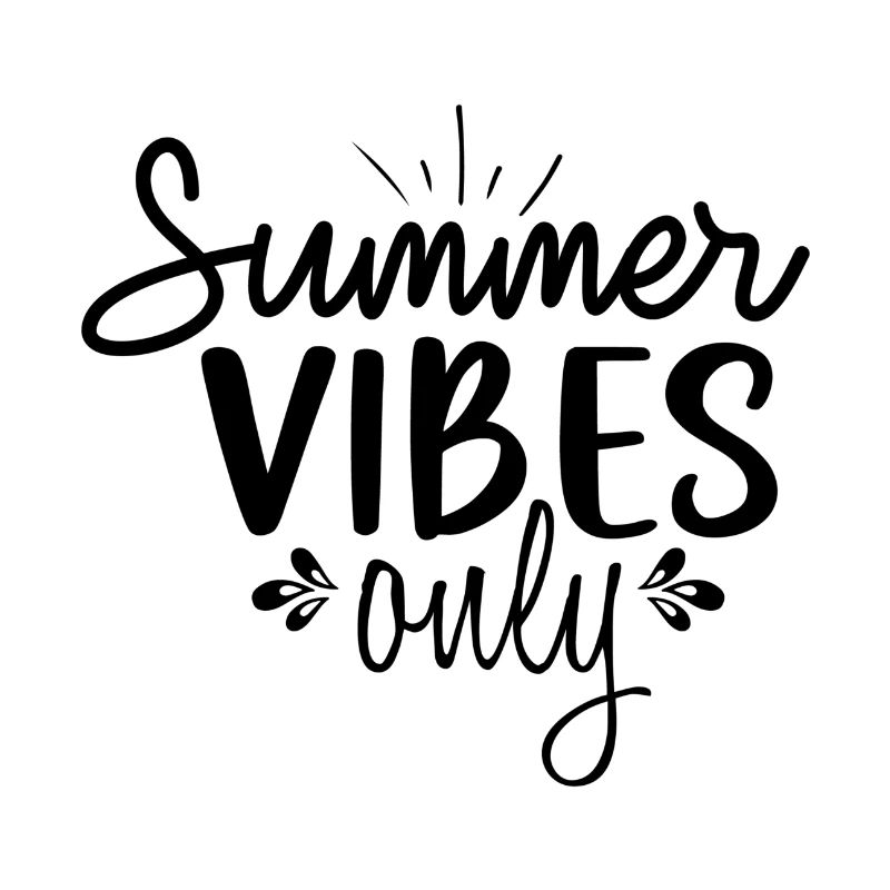 Summer Vibes Only
