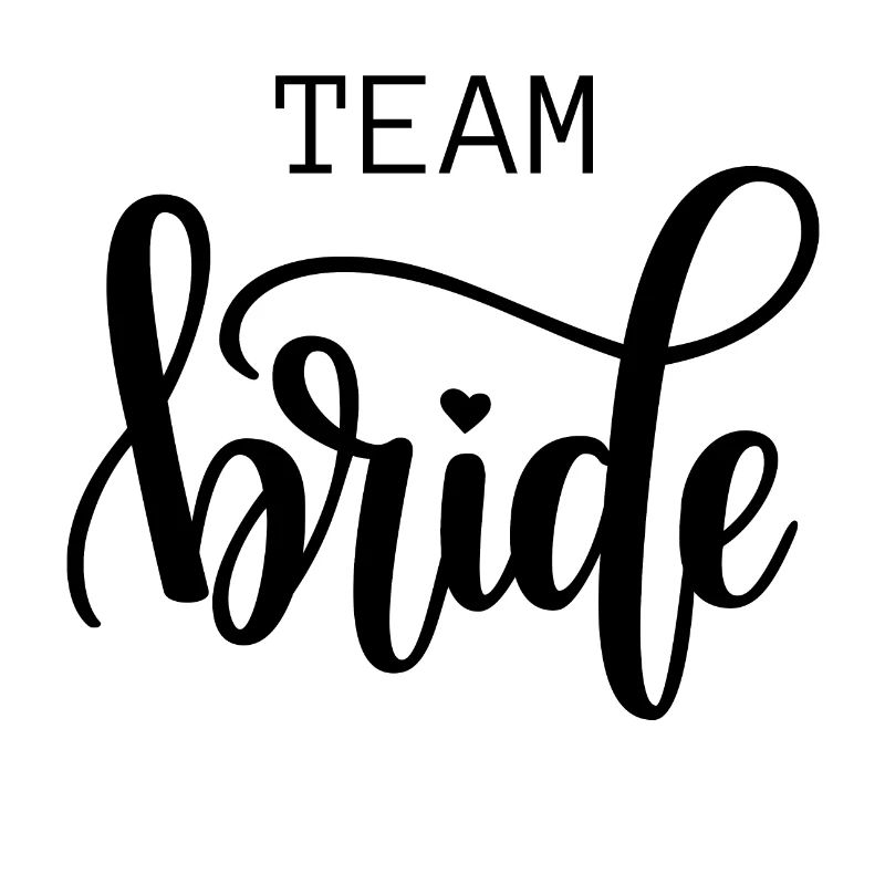 Team bride