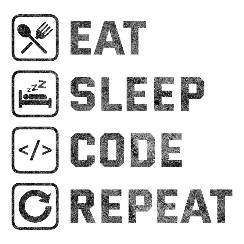 Eat Sleep Code Wiederholung