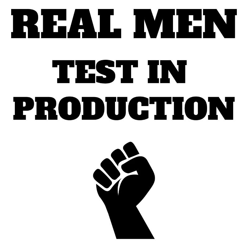 Real Men Test in Production, Computer Science