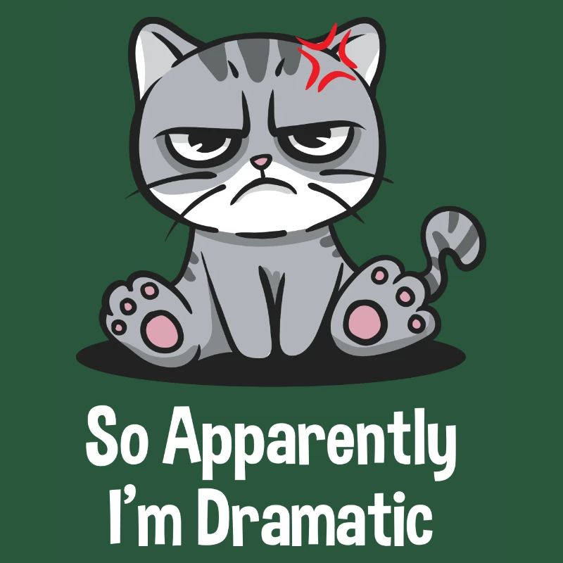 So apparently I'm dramatic funny sarka