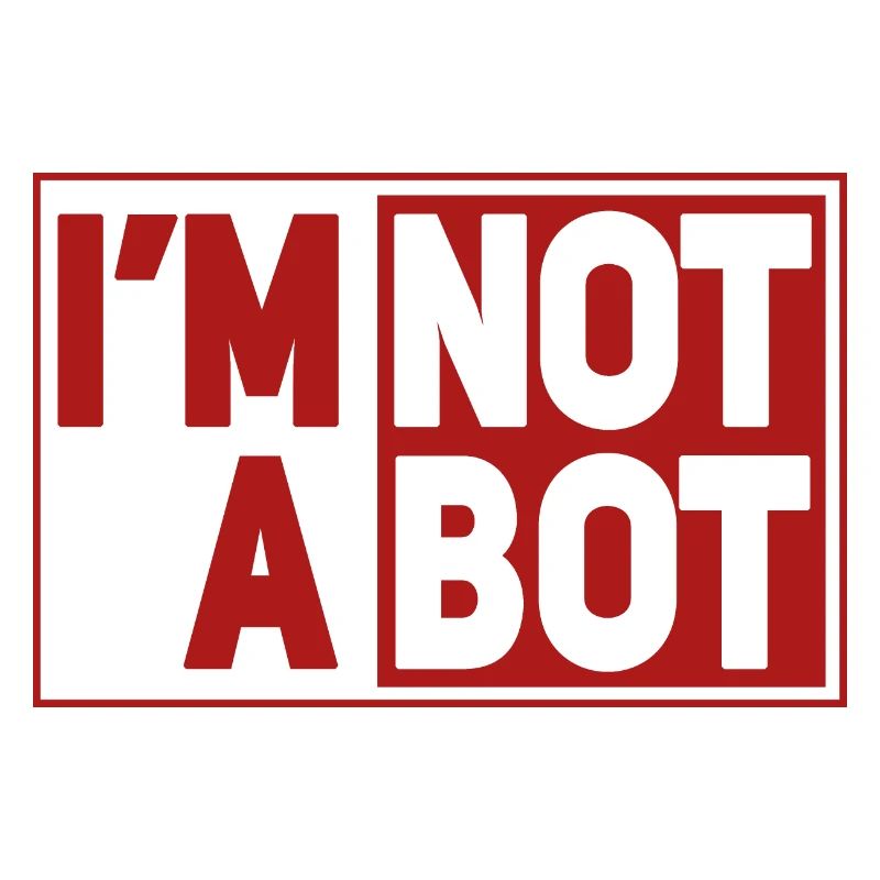 I'm Not A Bot