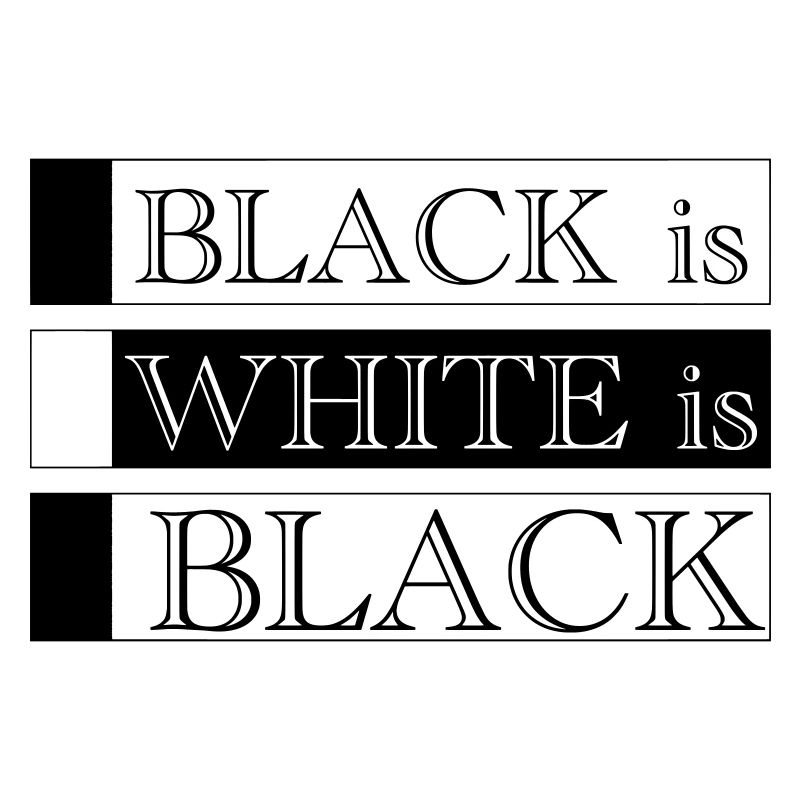 Noir c’est blanc c’est noir - Typographie minimale