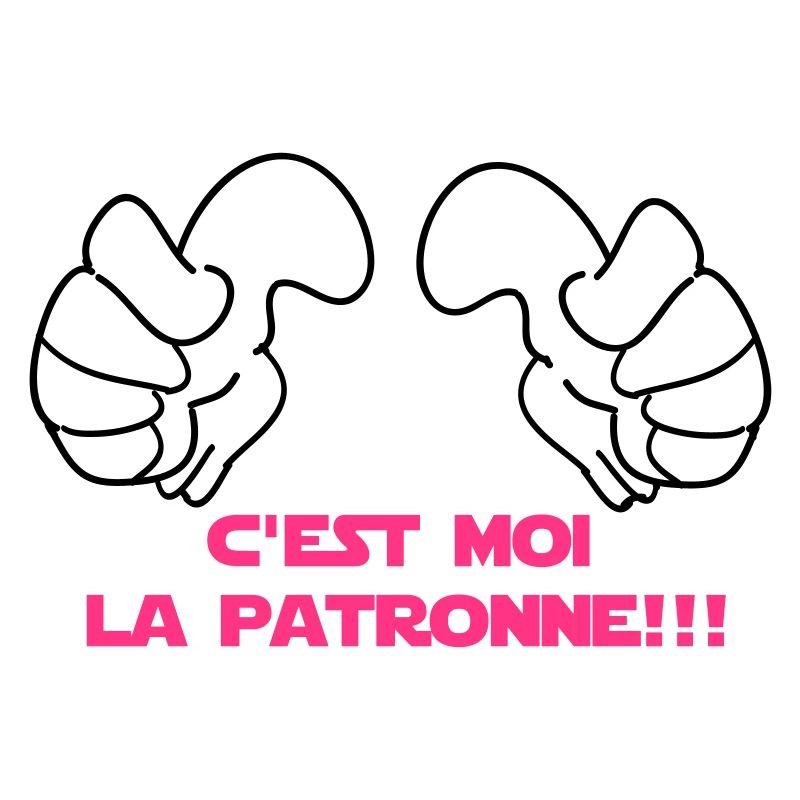 C'EST MOI La PATRONne