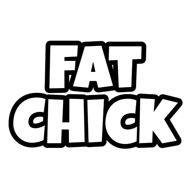 Fat Chick