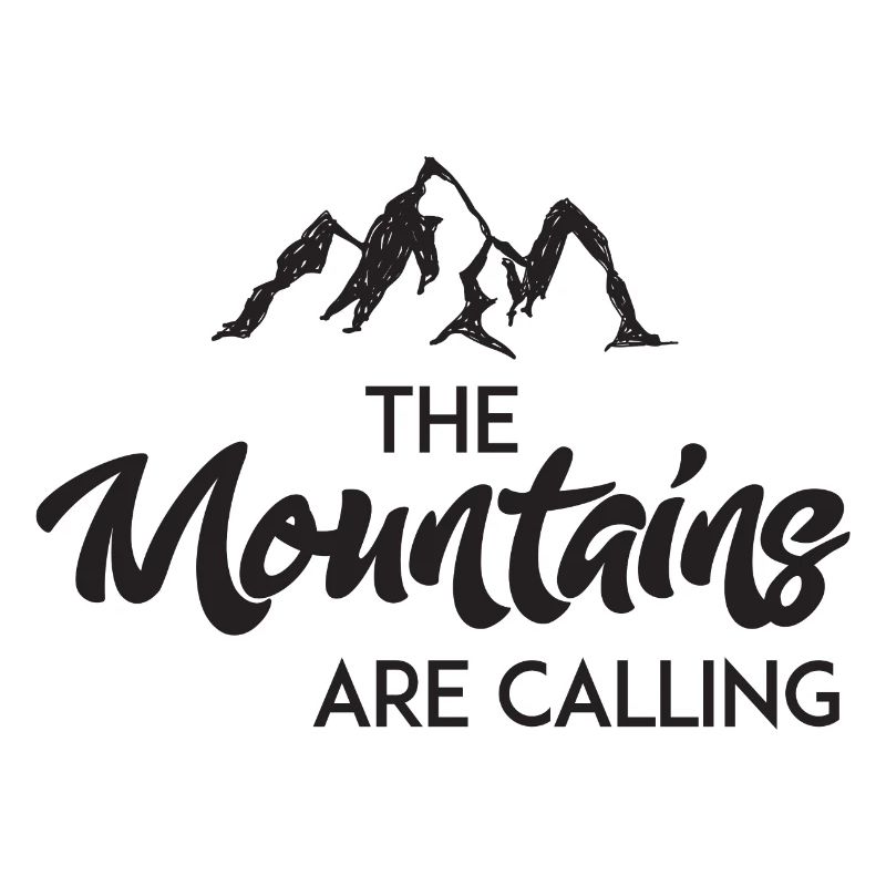 The Mountains Are Calling
