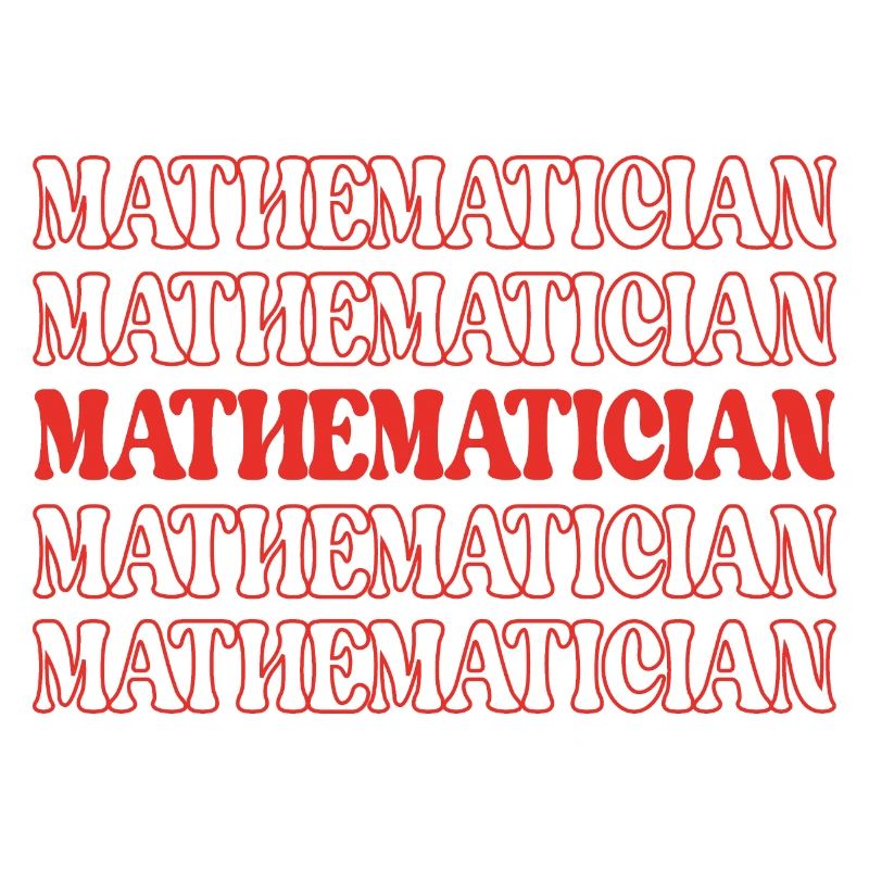 Mathematician Math Expert Math Whiz Math Genius